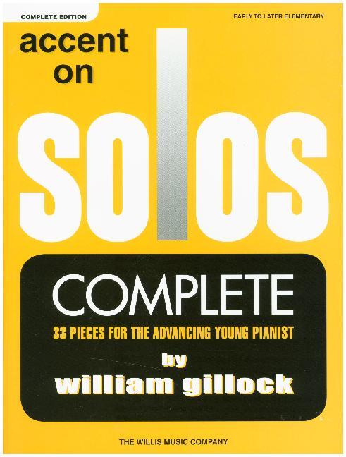 Accent On Solos - Complete Edition 3 Books for Piano