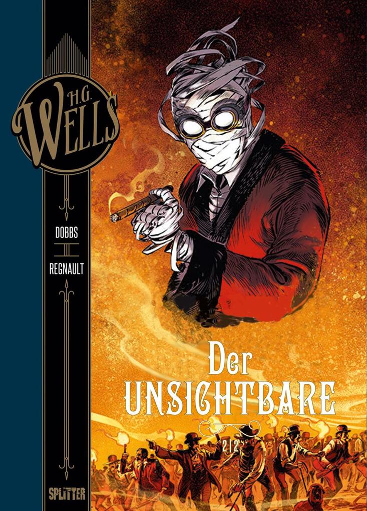 H.G. Wells. Band 6: Der Unsichtbare Teil 2