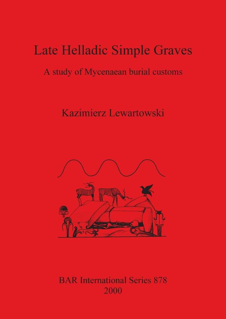 Late Helladic Simple Graves