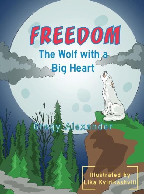 Freedom the wolf with a big heart