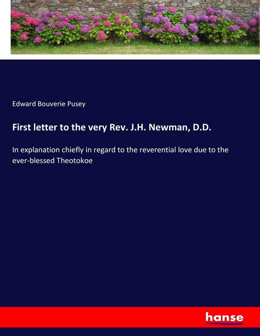 First letter to the very Rev. J.H. Newman D.D.