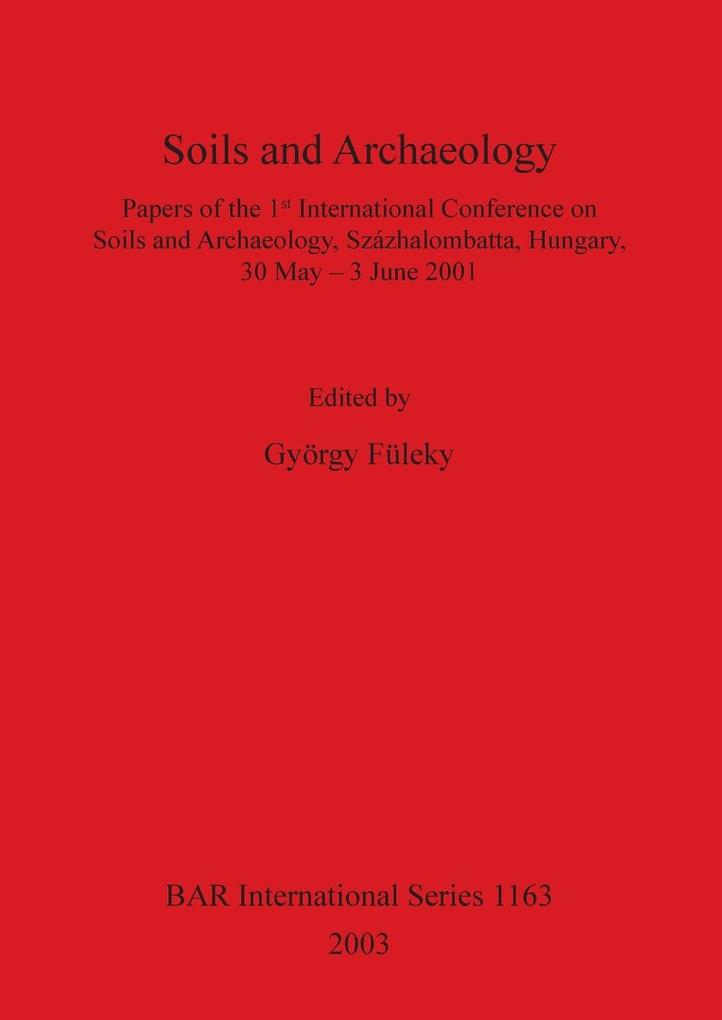 Soils and Archaeology