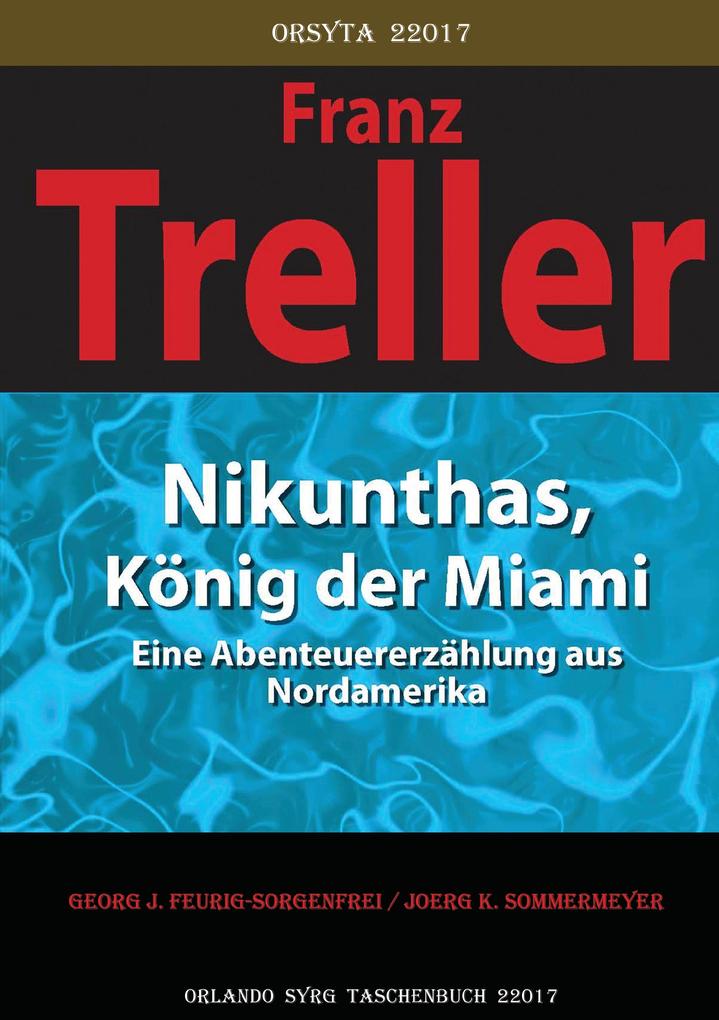 Nikunthas König der Miami