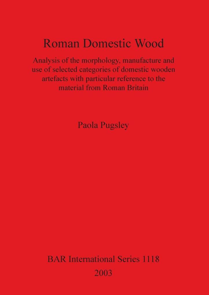 Roman Domestic Wood