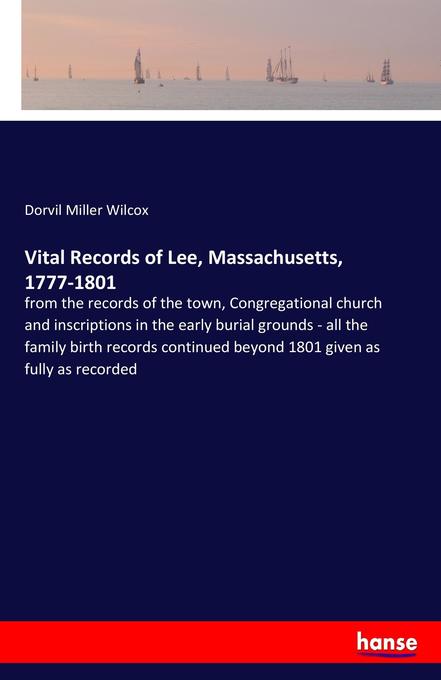 Vital Records of Lee Massachusetts 1777-1801