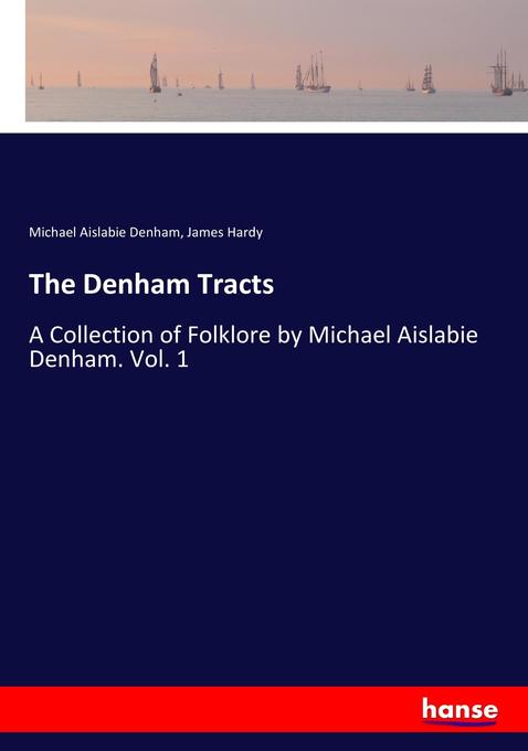 The Denham Tracts