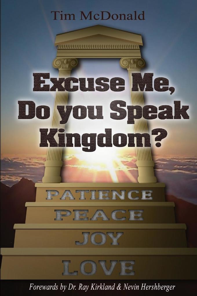 Excuse Me Do You Speak Kingdom?