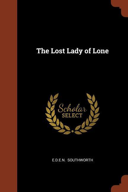 The Lost Lady of Lone