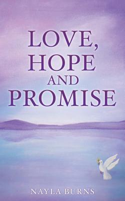 Love Hope and Promise