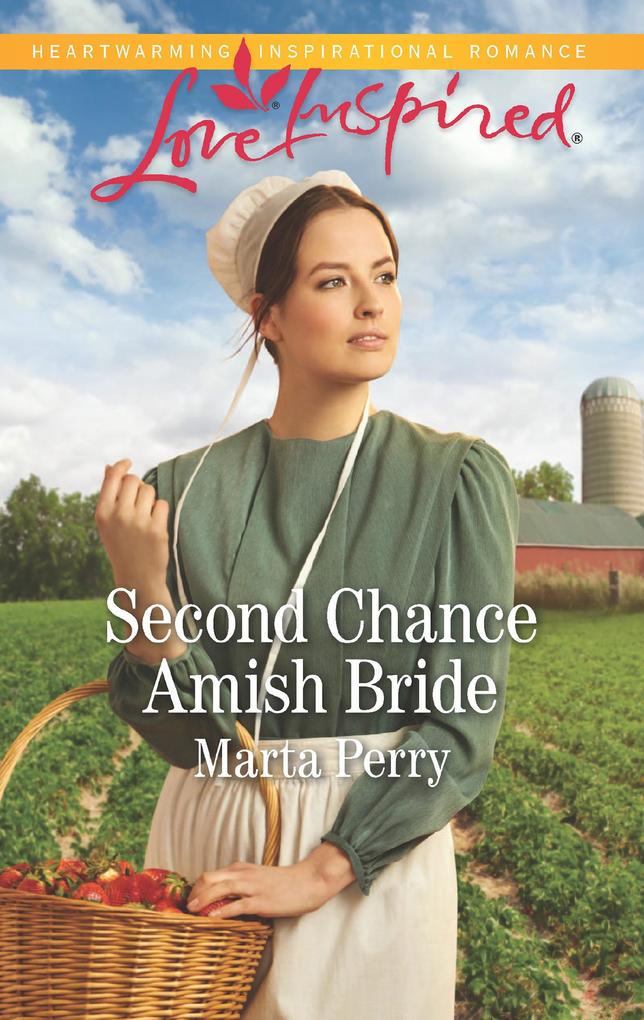 Second Chance Amish Bride (Mills & Boon Love Inspired) (Brides of Lost Creek Book 1)