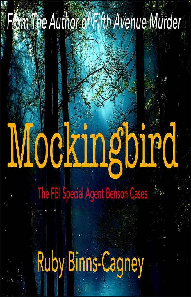 Mockingbird (The FBI Special Agent Benson Cases)