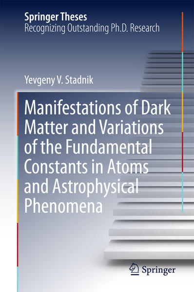Manifestations of Dark Matter and Variations of the Fundamental Constants in Atoms and Astrophysical