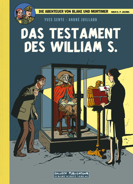 Die Abenteuer von Blake und Mortimer 20 Vorzugsausgabe: Das Testament des William S. - Yves Sente/ Edgar P. Jacobs