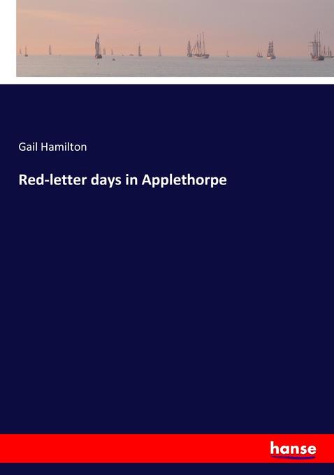 Image of Red-letter days in Applethorpe