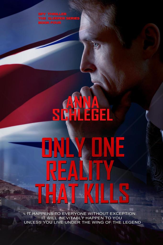 Only One Reality That Kills (The Sleeper #4)