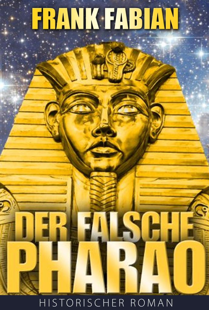 Der falsche Pharao