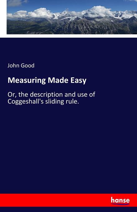 Measuring Made Easy als Buch von John Good - John Good