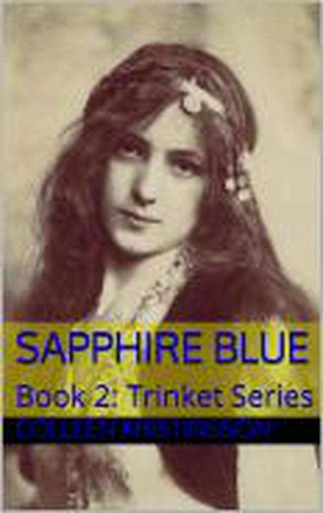 Sapphire Blue (Trinkets #2)