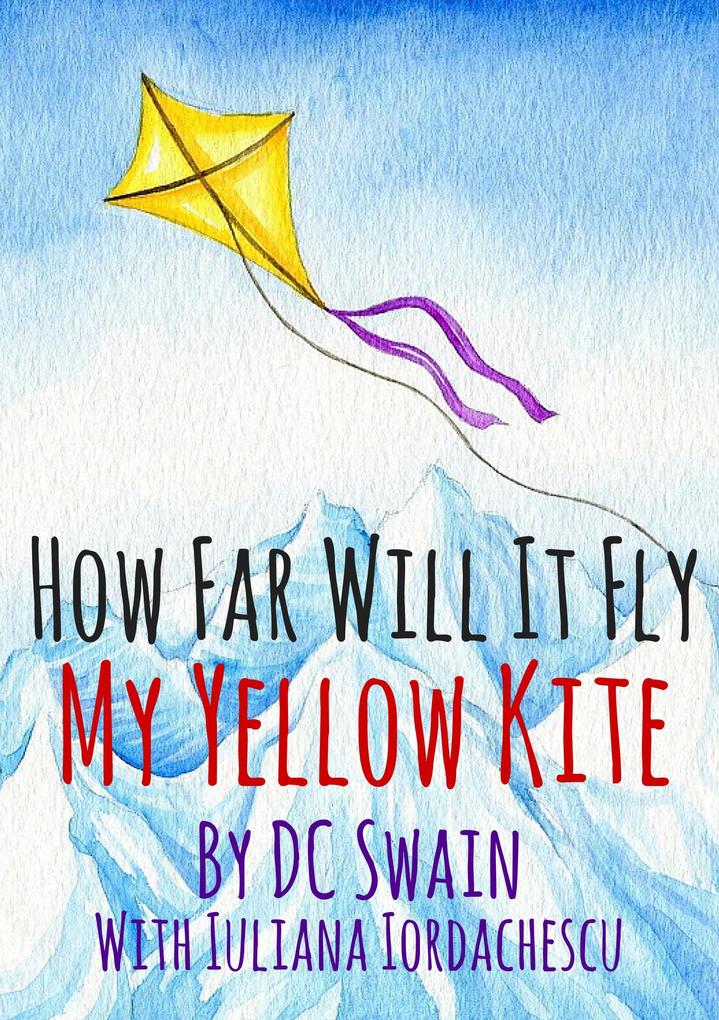 How Far Will It Fly? (How High Will It Fly? #3)