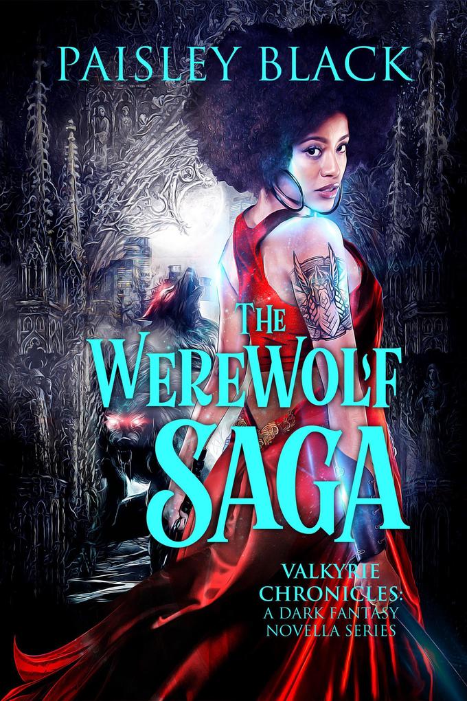 The Werewolf Saga (Valkyrie Chronicles)