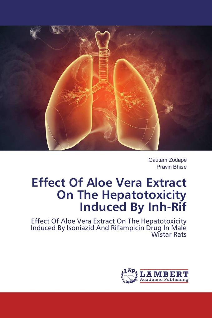 Effect Of Aloe Vera Extract On The Hepatotoxicity Induced By Inh-Rif