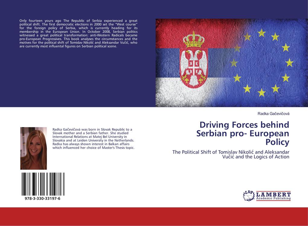 Driving Forces behind Serbian pro- European Policy