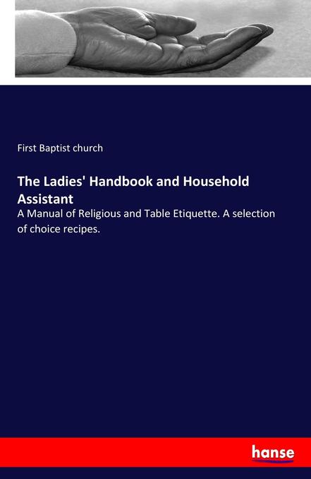 Image of The Ladies' Handbook and Household Assistant