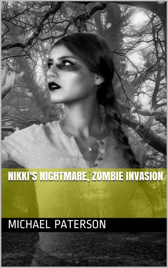 Nikki‘s Nightmare Zombie Invasion