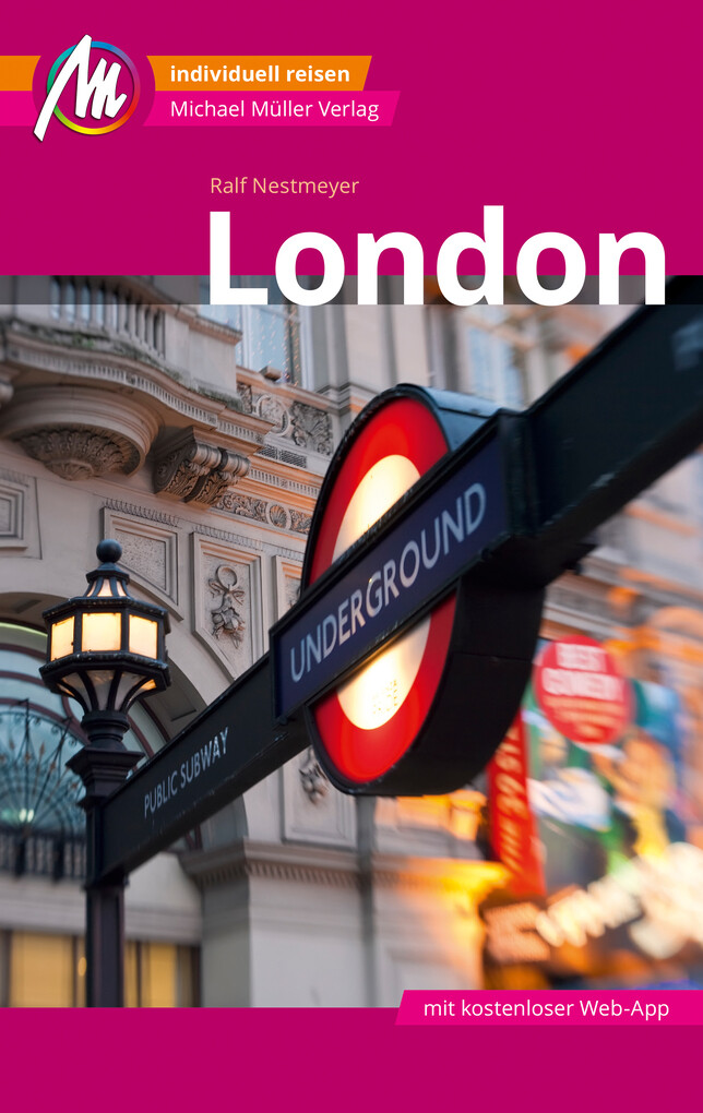 London Reiseführer Michael Müller Verlag als eBook London Reiseführer Michael Müller Verlag als eBook