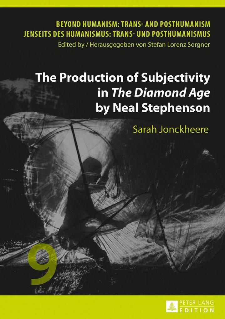 The Production of Subjectivity in «The Diamond Age» by Neal Stephenson