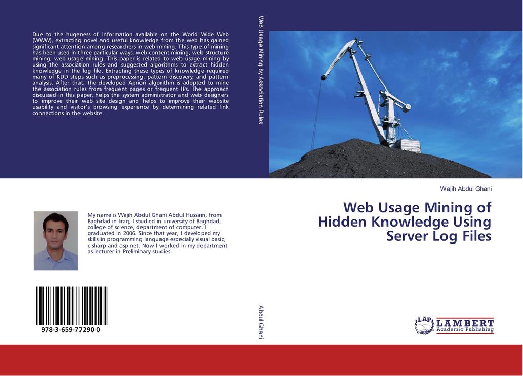 Web Usage Mining of Hidden Knowledge Using Server Log Files