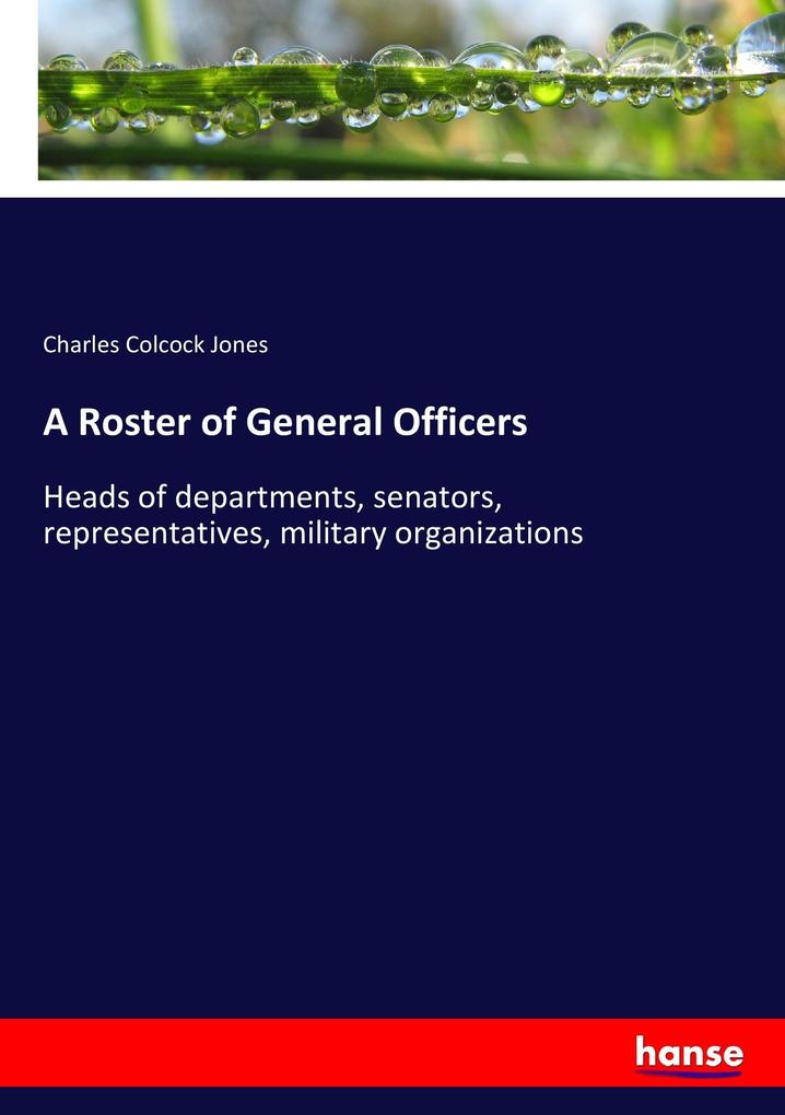 Image of A Roster of General Officers