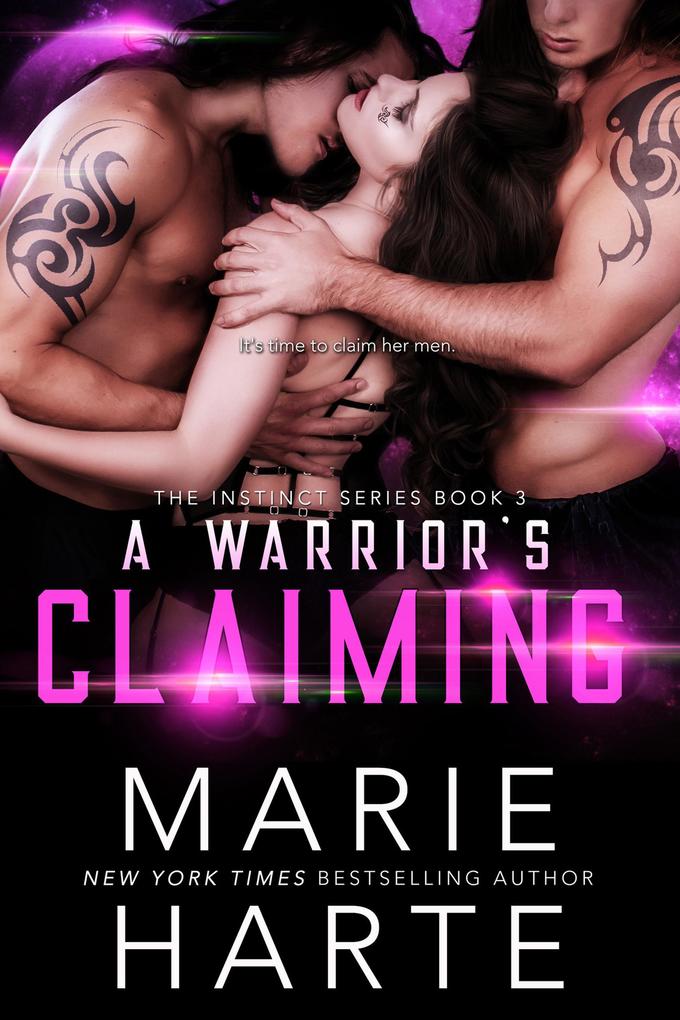 A Warrior‘s Claiming (The Instinct #3)