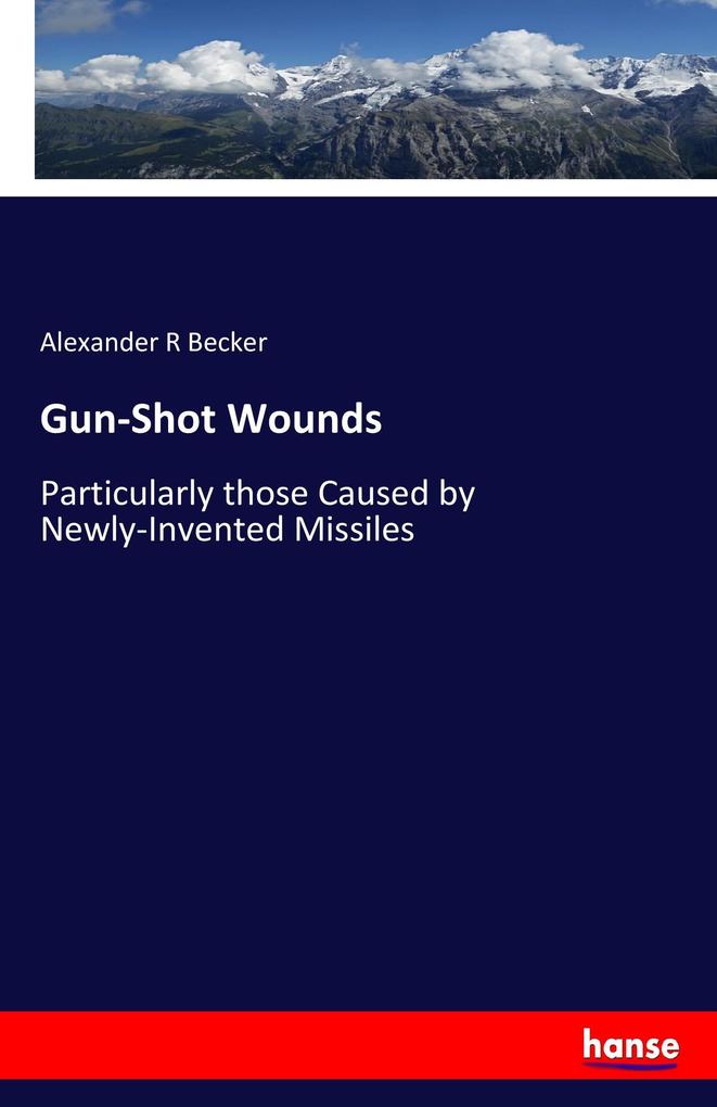Image of Gun-Shot Wounds