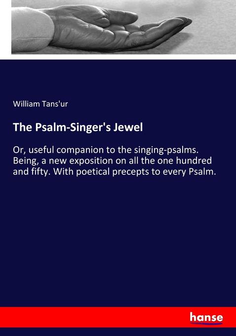 The Psalm-Singer‘s Jewel