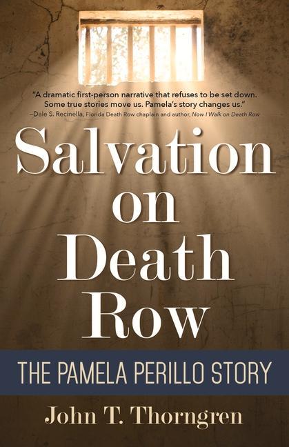 Salvation on Death Row: The Pamela Perillo Story