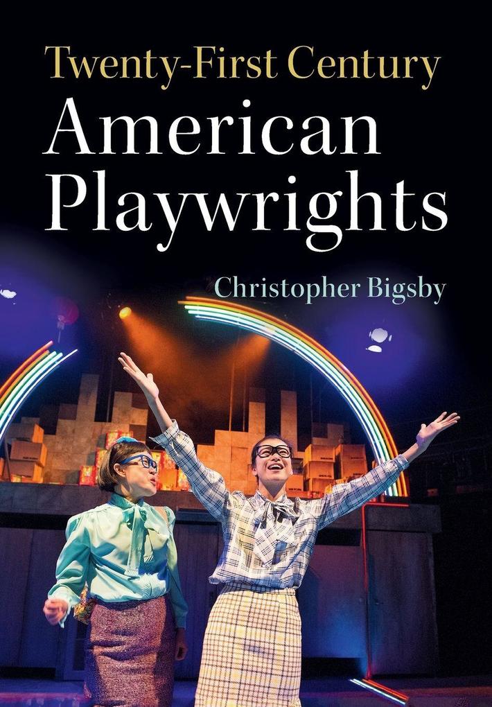 Twenty-First Century American Playwrights