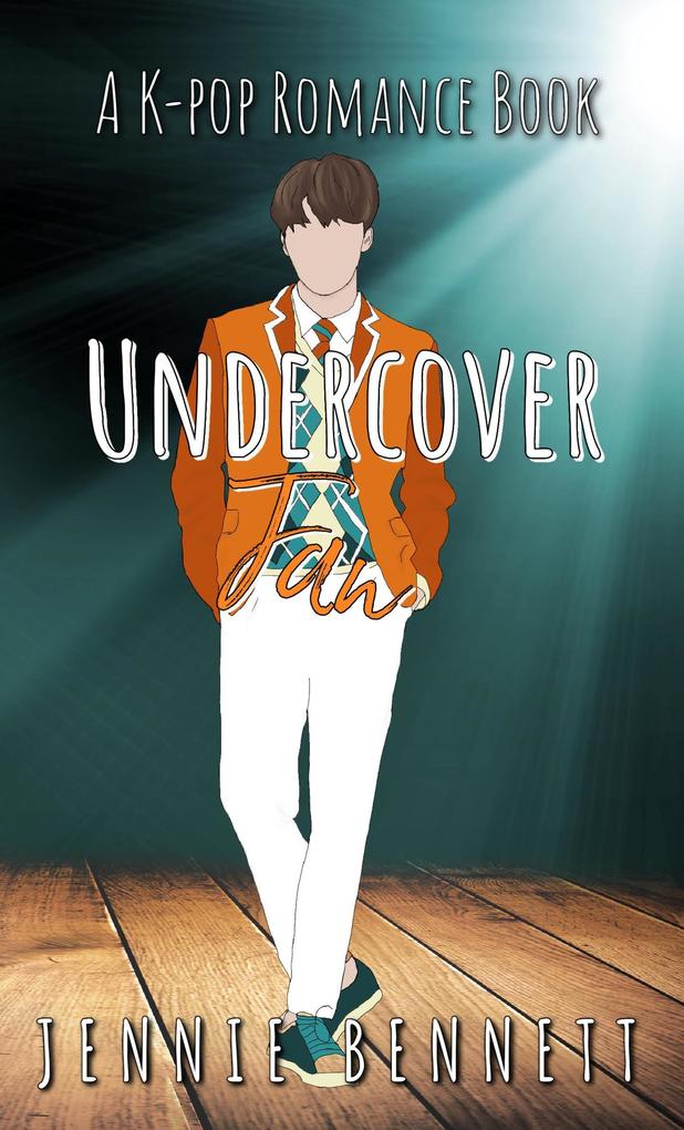 Undercover Fan (K-pop Romance #2)