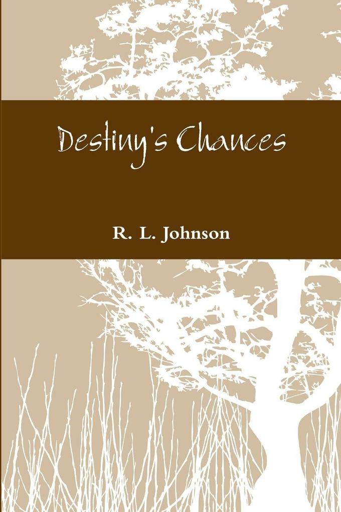 Destiny's Chances