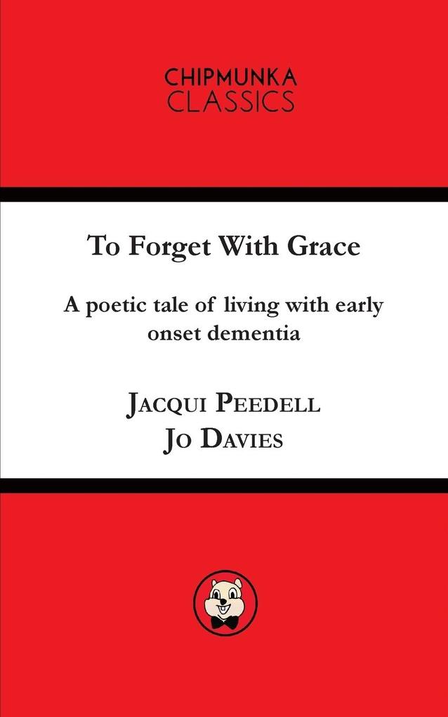 To Forget with Grace