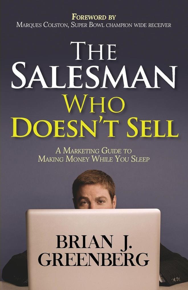 The Salesman Who Doesn't Sell