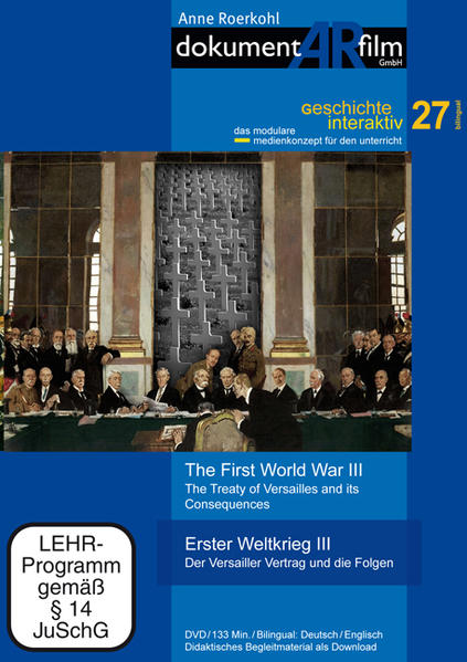 Der Versailler Vertrag und die Folgen / The Treaty of Versailles and ist Consequences DVD