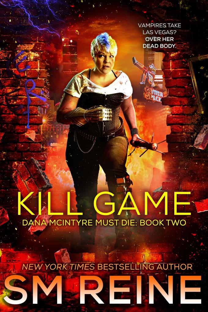 Kill Game (Dana McIntyre Must Die #2)