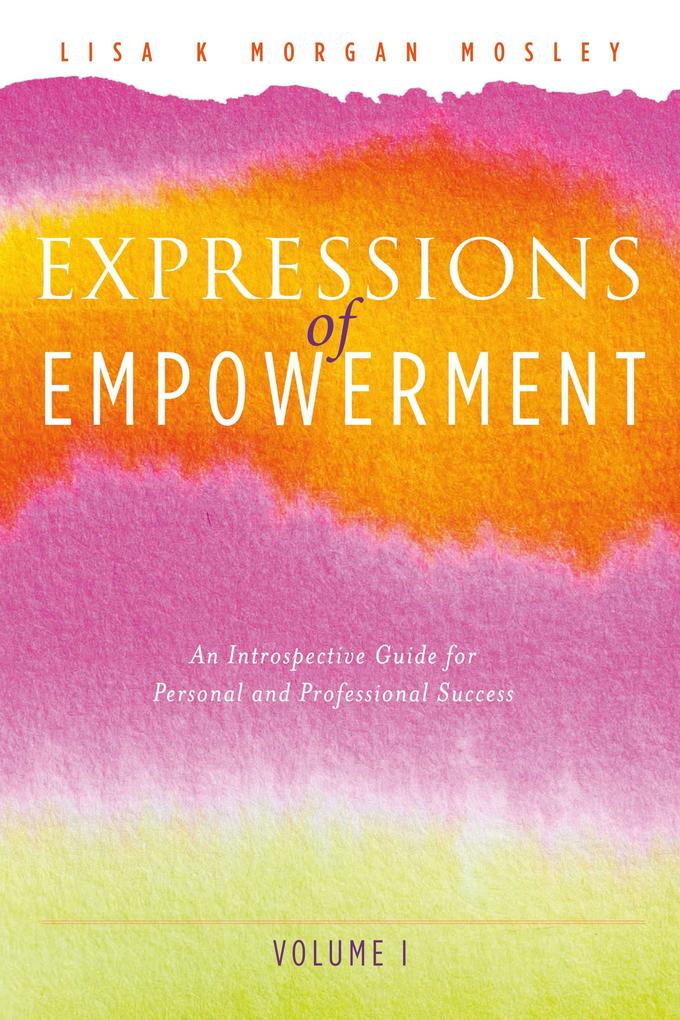 Expressions of Empowerment