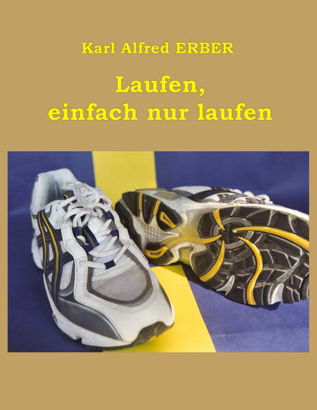 Laufen einfach nur laufen