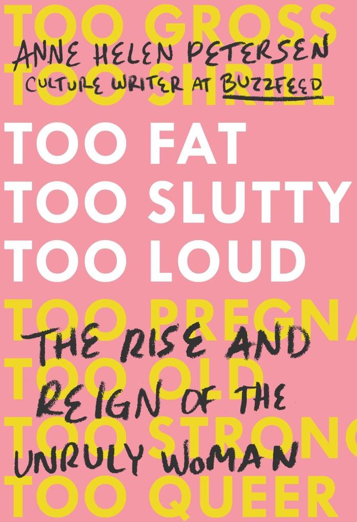 Penguin Publishing Group Too Fat Too Slutty Too Loud