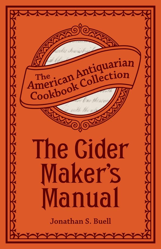 The Cider Maker‘s Manual
