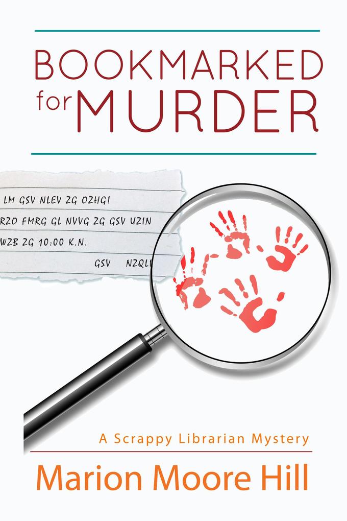 Bookmarked for Murder (A Scrappy Librarian Mystery #1)