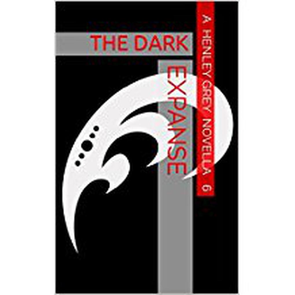 The Dark Expanse - Novella 6