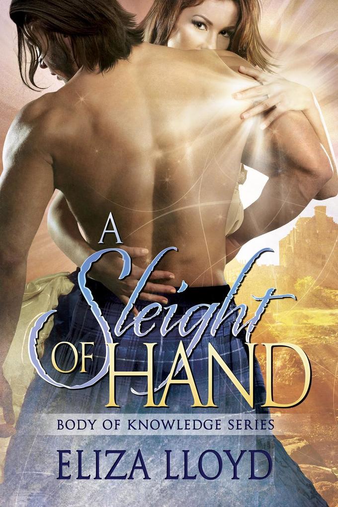 A Sleight Of Hand (Body of Knowledge #3.2)